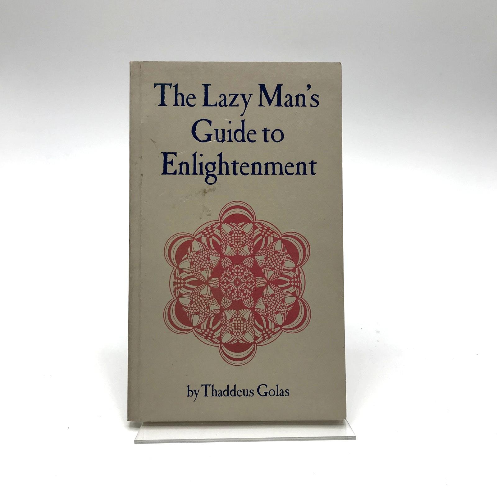 健康・医学 The Lazy Man's Guide to Enlightenment Amazon.com: The Lazy Man's Guide to Enlightenment: 9780879056988