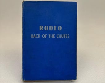 Rodeo Back of the Chutes Gene Lamb 1966 Prima edizione Western Bull Press