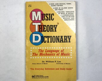 Music Theory Dictionary by William F. Lee 6th Printing 1966