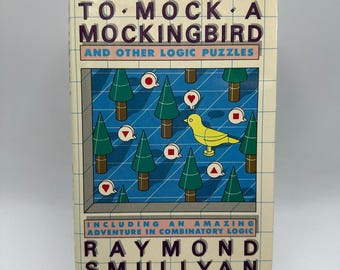To Mock a Mockingbird Raymond Smullyan 1985 First Edition Logic Puzzles Alfred