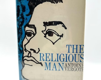 The Religious Man: A Psychological Study of Religious Attitudes Hardcover Book