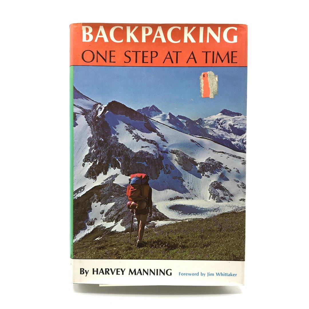 Backpacking: One Step at a Time Illustrated 1st Edition Book Harvey ...