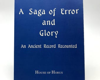 A Saga of Error and Glory Charles Muses Ancient Record Recounted Esoteric 1997