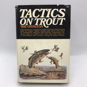 Tattiche sulla trota Tecnica di Ray Bergman Natura Sport Pesca a mosca in acqua dolce 1969