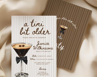Een Tini Bit oudere verjaardagsuitnodiging, vuile dertiger verjaardagsuitnodiging, martini verjaardagsfeestje, espresso martini verjaardag, bewerkbare canva
