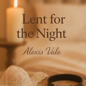Lent For The Evening