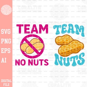 May include: A digital design with the words "TEAM NO NUTS" in pink and blue, with a peanut crossed out inside a pink circle. The design also includes a cluster of peanuts.