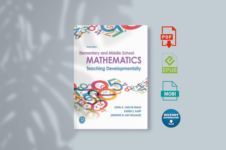 Elementary and Middle School Mathematics: Teaching Developmentally 10th ...