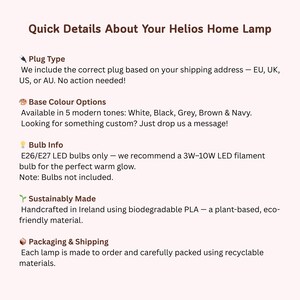 May include: Information about a Helios Home Lamp, detailing plug types, base colour options in white, black, grey, brown, and navy, bulb specifications, sustainable materials, and packaging details.