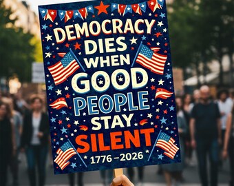 Protect Democracy Protest Sign, No Kings Rally Day, 28 March, Anti-Trump, Political Activist Sign
