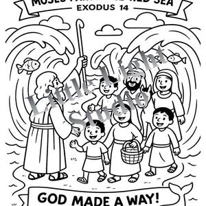May include: Black and white line art illustration depicting Moses parting the Red Sea, with text reading "Moses Parts the Red Sea" and "God Made a Way!". Includes figures, fish, and waves.
