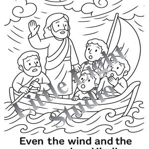 May include: Black and white line art illustration of a biblical scene. A figure with a beard stands in a boat with several other figures, with waves and clouds in the background. Text reads, "Even the wind and the waves obey Him!" - Mark 4:41.