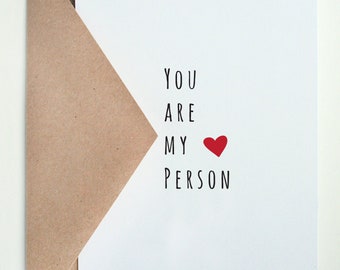 You are My Person  -- Card & Envelope Set