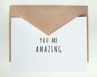 You are Amazing -- Card & Envelope Set
