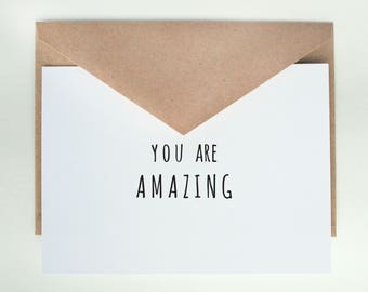 You are Amazing   -- Card & Envelope Set