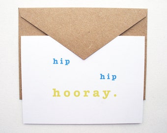 Hip Hip Hooray --  Card & Envelope -- PS Salutations -- PICK your QUANTITY