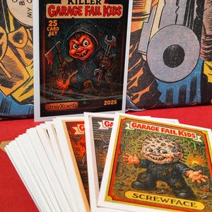 May include: A set of "Killer Garage Fail Kids" trading cards. The card set includes a pack of cards and individual cards with grotesque cartoon illustrations. The card pack features a red-faced character holding tools. The individual cards have the text "SCREWFACE".