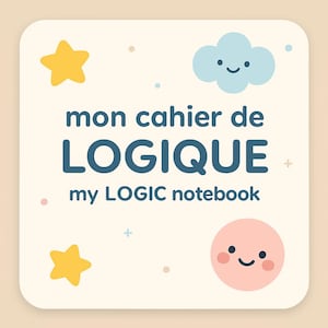 My Logic Book - PDF Activity Book for Children 3-6 Years Old - Educational Games to Print (FR/EN)