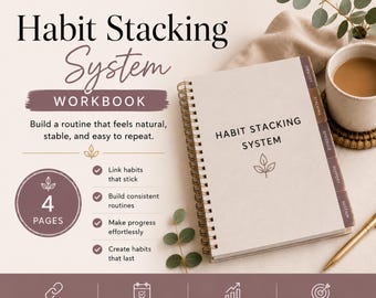 Może przedstawiać: Spiralny zeszyt zatytułowany "Habit Stacking System" z tekstem "Stack Small. Change Big." Okładka zawiera tytuł i motyw liścia. Zeszyt zawiera sekcje dotyczące budowania rutyn i tworzenia trwałych nawyków. Widoczna jest również filiżanka kawy i długopis.