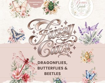 May include: A digital collection of 10 transparent PNG files featuring illustrations of butterflies, dragonflies, and beetles paired with floral arrangements. The text reads Fussy Cuts, Dragonflies, Butterflies & Beetles, and Bonus Guide.