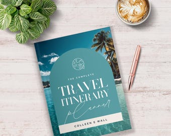 May include: A rectangular travel planner book with a teal arch graphic on the cover, featuring the text THE COMPLETE TRAVEL ITINERARY PLANNER and COLLEEN E WALL. The cover art displays a tropical ocean scene with palm trees and a globe icon.