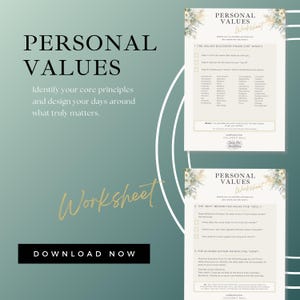 May include: A teal and white graphic with the words "PERSONAL VALUES" and "Worksheet". The text "Identify your core principles and design your days around what truly matters" is also present. The image includes a "DOWNLOAD NOW" button.