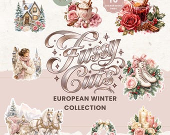 May include: A digital collection of 10 transparent PNG images titled Fussy Cuts European Winter Collection, featuring illustrations of a snowy cottage, hot cocoa, red roses, ice skates, a horse-drawn sleigh, a wreath, and candles.