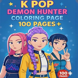 May include: A coloring book cover with the text "K POP DEMON HUNTER COLORING PAGE 100 PAGES +". The cover features three cartoon women with pink, purple, and blue hair. The woman in the center wears a yellow jacket. The book has 100+ pages.