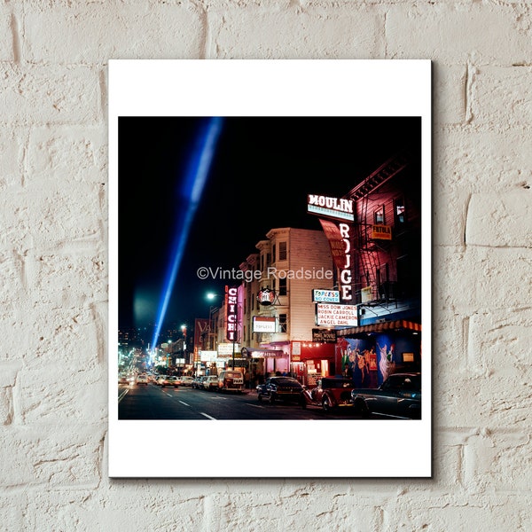 San Francisco Strip Clubs Photo, Color print from original 1967 negative, Moulin Rouge, The Chi Chi, SF Neon, 1960s Wall Art, Broadway