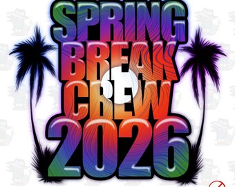 Aerógrafo digital - Diseño de Spring Break Crew 2026 para DTF, sublimación e impresión de inyección de tinta.
