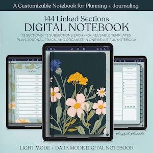 May include: Digital notebook displayed on three tablets. The center tablet shows a floral design on the cover. The text reads: "A Customizable Notebook for Planning + Journaling" and "DIGITAL NOTEBOOK". The notebook has 144 linked sections and offers light and dark mode.