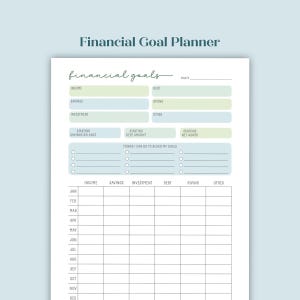 May include: A printable financial goal planner with sections for income, savings, investments, debt, giving, and other. The planner includes a monthly budget tracker and a section for listing things to do to reach financial goals.