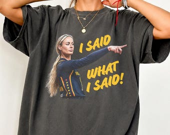 Sophie Cunningham „Ich habe gesagt, was ich gesagt habe“-Shirt, Sophie 8-Punkte-Basketball-Shirt für Damen in bequemen Farben
