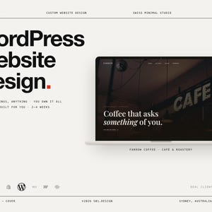 May include: A digital display of a WordPress website design service featuring a laptop screen showing a dark-themed cafe website with the text Coffee that asks something of you. The layout includes the text WordPress Website Design.