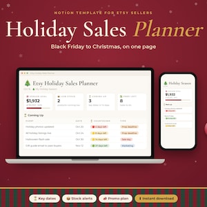 May include: A digital Notion template for Etsy sellers titled Holiday Sales Planner, displayed on a laptop and smartphone screen against a dark red background with festive ornaments. The interface shows sales goals, stock alerts, and event countdowns.