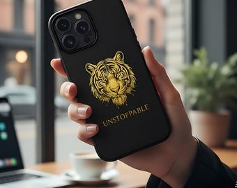 Gold Tiger Phone Case, Matte Black Tiger iPhone Case, Unstoppable Quote Tough Case, Luxury Gift for Men
