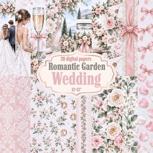 May include: A collection of 20 digital papers titled Romantic Garden Wedding 12x12 inches, featuring illustrations of a bride and groom, champagne flutes, floral arrangements, wedding rings, ribbons, and damask patterns in shades of pink and white.