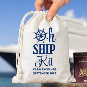Custom Oh Ship Kit - Cruise hangover kit - Custom Bachelorette Hangover Kits - Ship Faced Cruise - Anchor Cruise Theme Birthday Bach Bags