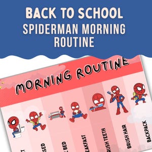 Peut inclure: Un tableau de routine matinale sur le thème de Spiderman avec le texte "Back to School Spiderman Morning Routine". Le tableau présente des illustrations de Spiderman effectuant diverses activités matinales.