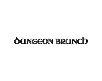 Disegno da ricamo Dungeon Brunch, divertente disegno da ricamo a macchina per giochi di ruolo, modello di citazione di un giocatore di D&D, file da ricamo fantasy, idea regalo geek