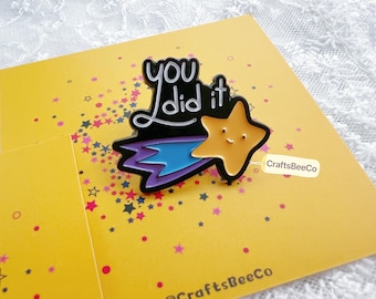 You Did It Star Pin - Inspired Enamel Badge  -Encourage Pins Cute Enamel Pin Brooch - Gift Idea