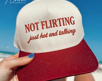 Gestickte nicht flirten nur heiß und sprechen Trucker Hat, gestickte hübsche Mädchen zweifarbige Trucker Cap, Geschenk Freundin, lustiger Spruch Hut