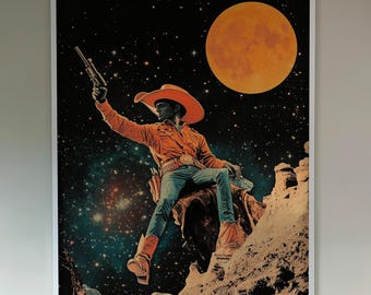 Surreal Collage: "Outlaw of the Outer Rim" - Space Cowboy Print, Sci-fi Design, Cosmic Art Poster, Retro Futuristic, Retro Atomic Age