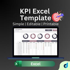 Puede incluir: Una pantalla de portátil muestra una plantilla de Excel KPI con el texto "Simple | Editable | Printable". La pantalla muestra una tabla de datos con gráficos. La palabra "Excel" y el logotipo de Excel están en la parte inferior de la imagen.