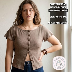 May include: A woman models a brown, ribbed button-front blouse with short sleeves. The blouse is part of a sewing pattern, available in sizes XS to 4XL. The image text reads "BUTTON FRONT RIBBED BLOUSE SEWING PATTERN SIZE; XS TO 4XL A0 / A4 / US LETTER".
