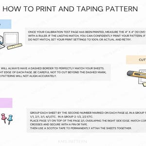 May include: Diagram illustrating how to print and tape a pattern. Includes a printer, ruler, and cutting tools. Instructions advise measuring a 4" x 4" scale box, cutting along dashed lines, and taping pages together. Text includes "Printing", "Cutting", and "Taping".