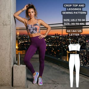 May include: A woman wearing a tie-dye crop top and purple leggings. The image includes a sewing pattern for a crop top and leggings. The text on the image reads: "CROP TOP AND LEGGINGS SEWING PATTERN. SIZE; US 2 TO 30. SIZE; XS TO 4XL. A0 / A4 / US LETTER."