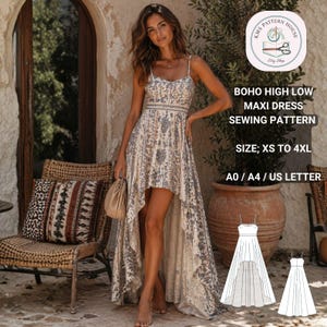 Peut inclure: Une robe maxi bohème avec une coupe haute-basse et des bretelles spaghetti. La robe est ornée d'un motif floral. Le texte indique "BOHO HIGH LOW MAXI DRESS SEWING PATTERN" et "TAILLE : XS À 4XL".
