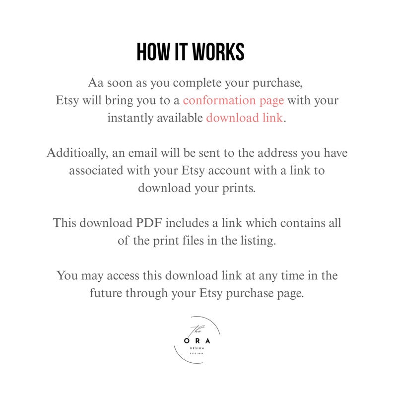 May include: White background with black text explaining the digital download process after purchase. The text includes instructions on how to access the download link and the email notification. The ORA Design logo is at the bottom.