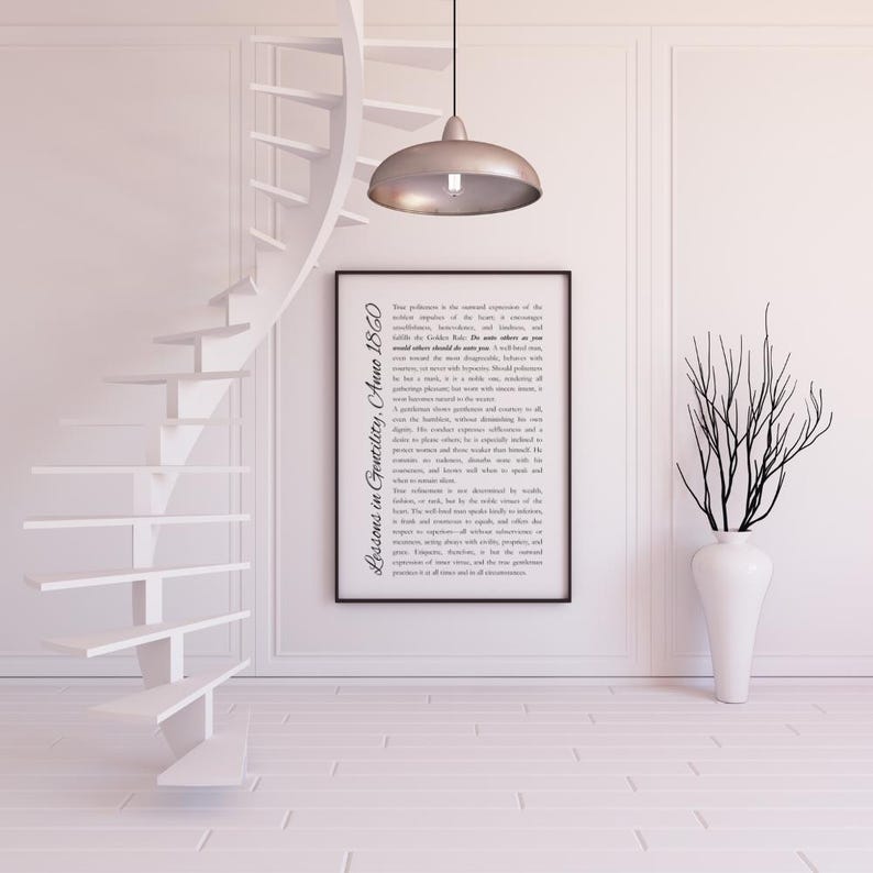 May include: A minimalist interior featuring a white spiral staircase, a framed print with text, a tall white vase with branches, and a silver pendant light. The text on the print reads "Lessons in Gentility, Anne 1860."